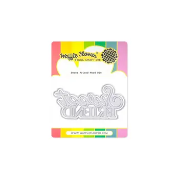 WAFFLE FLOWER WAFFLE FLOWER SWEET FRIEND WORD DIE SET