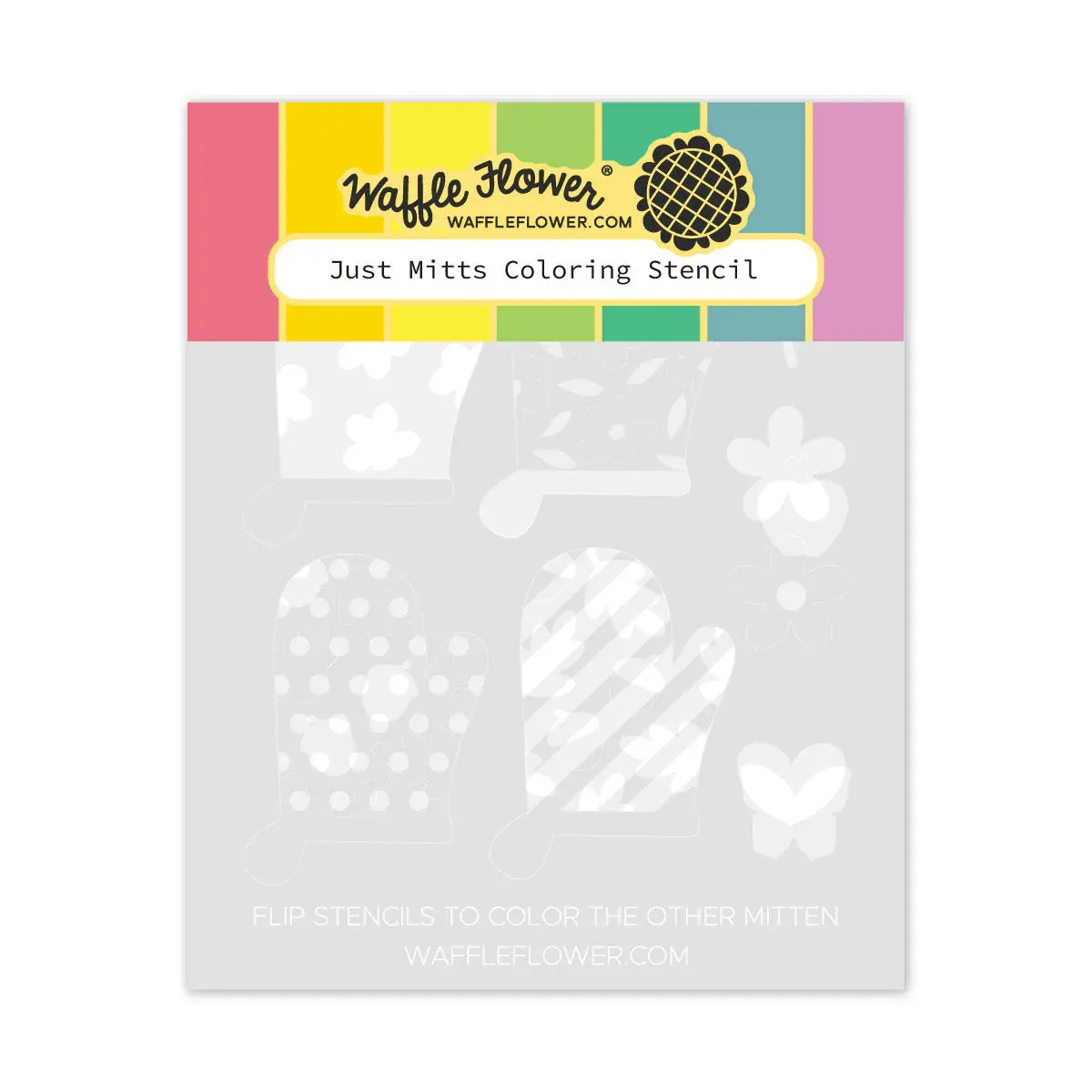 WAFFLE FLOWER WAFFLE FLOWER JUST MITTS COLORING STENCIL SET