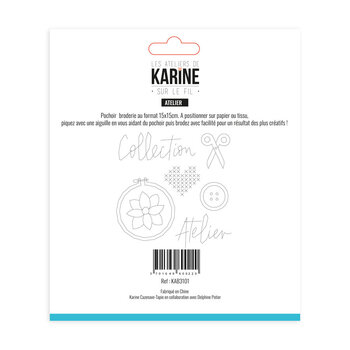 LES ATELIERS DE KARINE LES ATELIERS DE KARINE SUR LE FIL ATELIER 6x6 POCHOIR BRODERIE