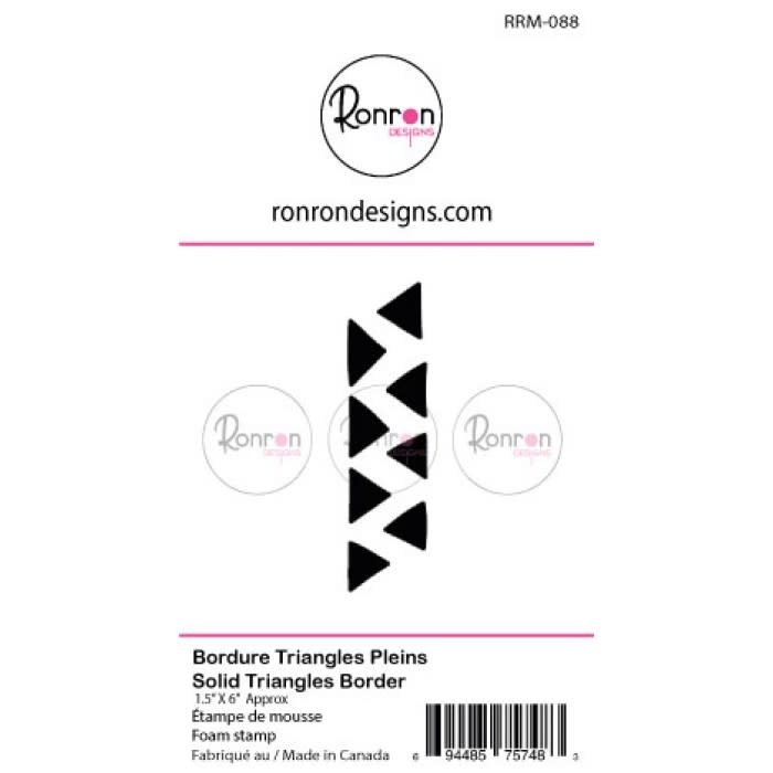 RONRON DESIGNS RONRON DESIGNS BORDURES TRIANGLES PLEINS MOYEN FOAM STAMP