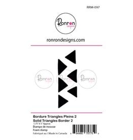 RONRON DESIGNS RONRON DESIGNS BORDURE TRIANGLES PLEINS 2 GRAND FOAM STAMP