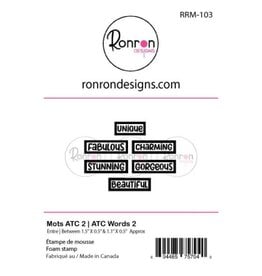 RONRON DESIGNS RONRON DESIGNS MOTS ATC ANGLAIS 2 FOAM STAMP SET