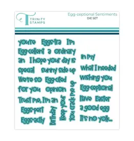 TRINITY STAMPS TRINITY STAMPS EGG-CEPTIONAL SENTIMENTS COORDINATING DIE SET