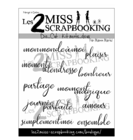 LES 2 MISS SCRAPBOOKING LES 2 MISS SCRAPBOOKING KIT MOTS 2 DIE-CUTS