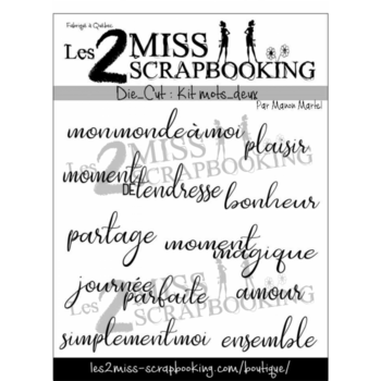 LES 2 MISS SCRAPBOOKING LES 2 MISS SCRAPBOOKING KIT MOTS 2 DIE-CUTS