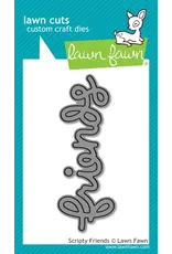 LAWN FAWN LAWN FAWN SCRIPTY FRIENDS DIE