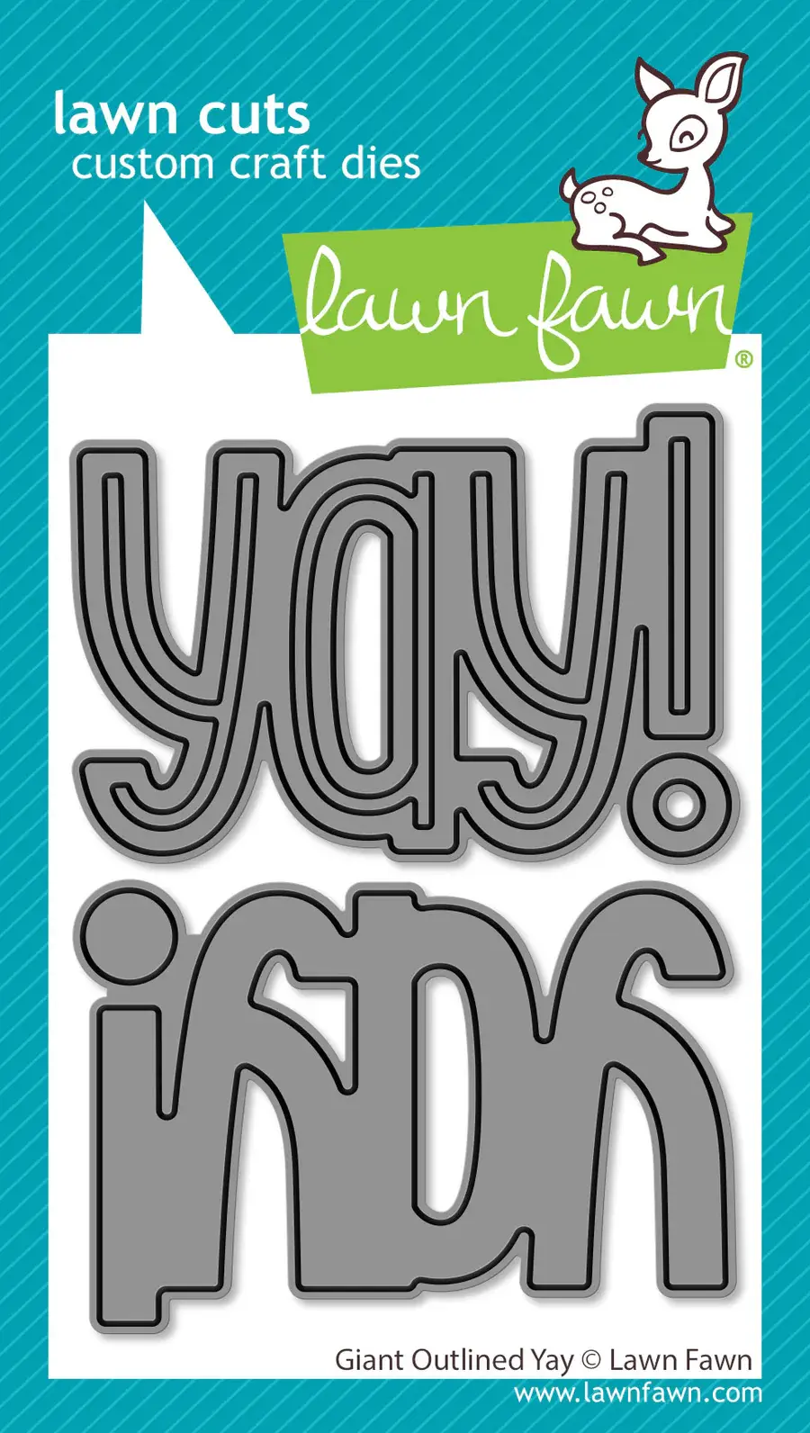 LAWN FAWN LAWN FAWN GIANT OUTLINED YAY DIE SET