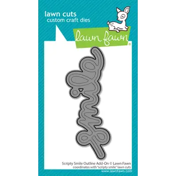 LAWN FAWN LAWN FAWN SCRIPTY SMILE OUTLINE ADD-ON DIE