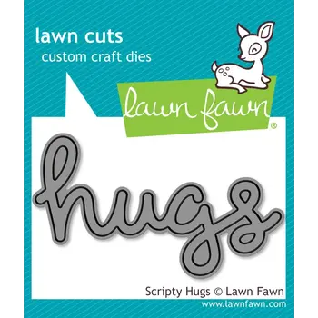 LAWN FAWN LAWN FAWN SCRIPTY HUGS DIE