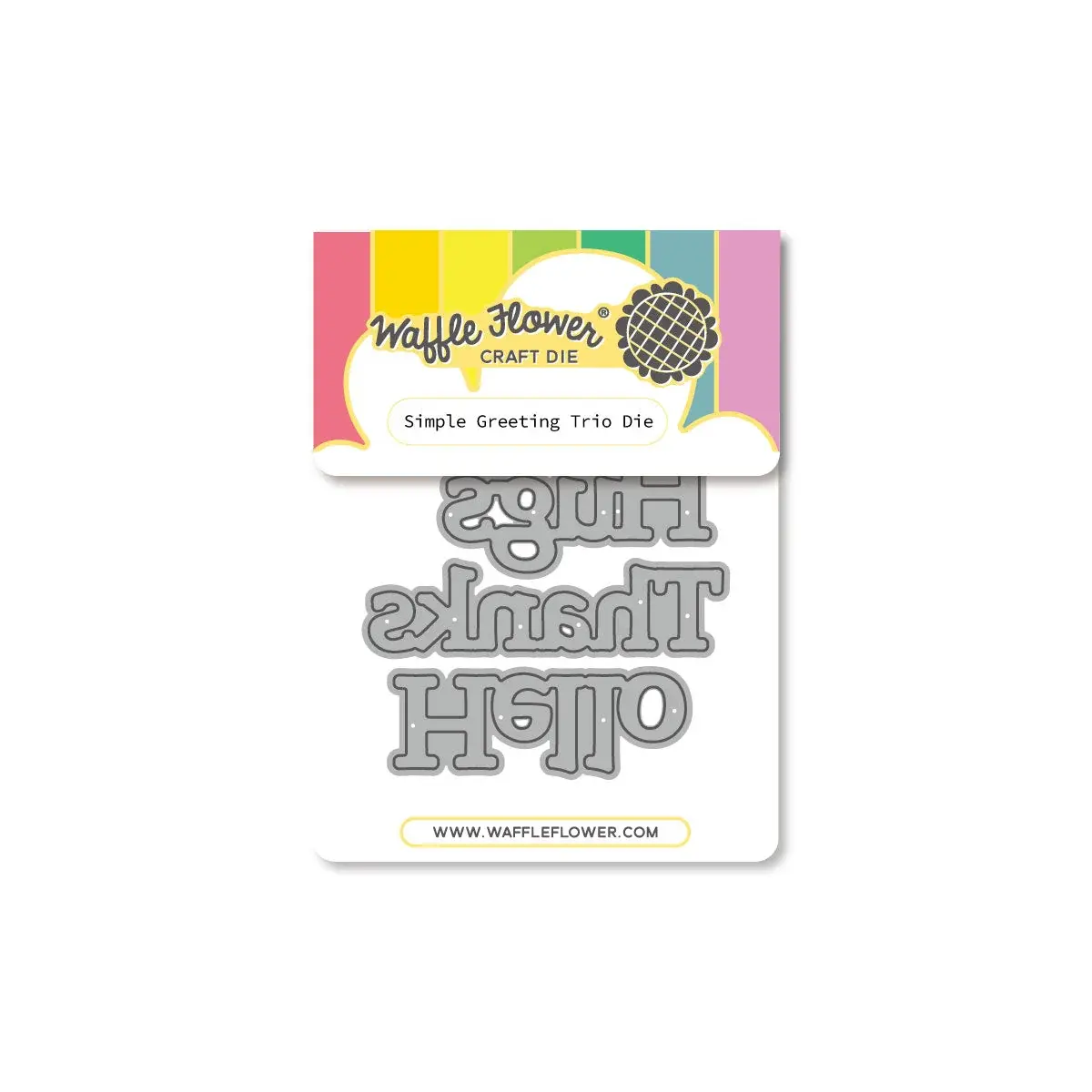 WAFFLE FLOWER WAFFLE FLOWER SIMPLE GREETINGS TRIO DIE SET