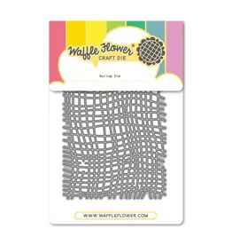 WAFFLE FLOWER WAFFLE FLOWER BURLAP MATRICE DE DÉCOUPE