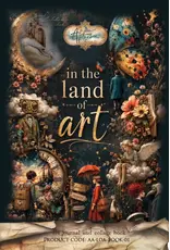 ALCHEMY OF ART ALCHEMY OF ART IN THE LAND OF ART ART JOURNAL AND COLLAGE BOOK