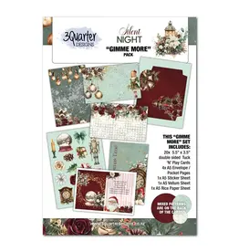 3QUARTER DESIGNS 3QUARTER DESIGNS SILENT NIGHT GIMME MORE PACK