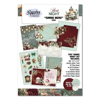 3QUARTER DESIGNS 3QUARTER DESIGNS SILENT NIGHT GIMME MORE PACK