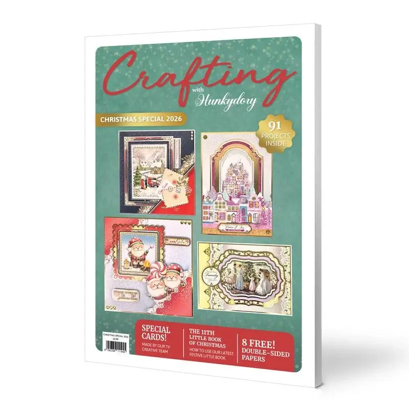 HUNKYDORY CRAFTS LTD. HUNKYDORY CRAFTING WITH HUNKYDORY PROJECT MAGAZINE - CHRISTMAS SPECIAL 2026