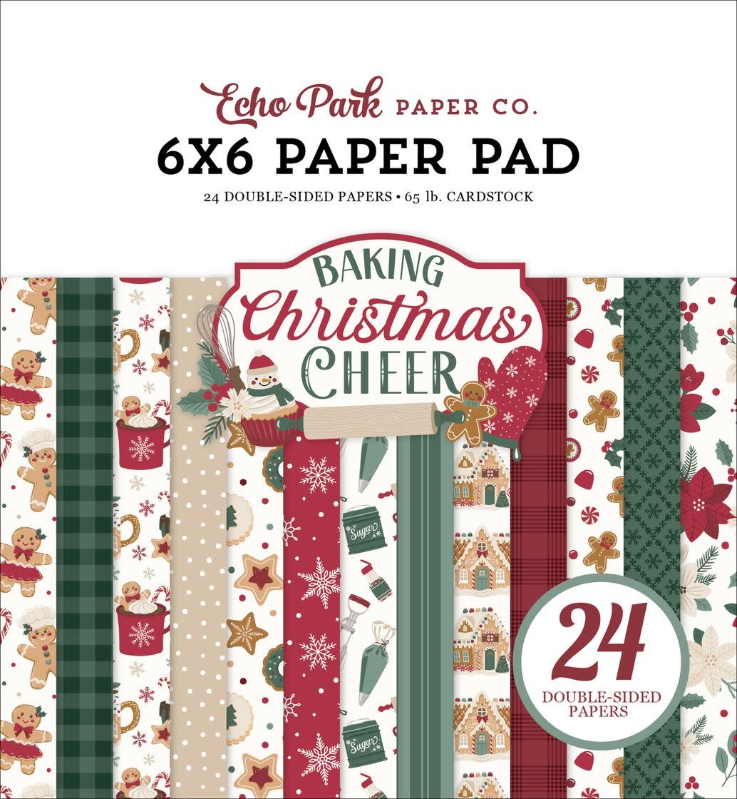 ECHO PARK PAPER ECHO PARK BAKING CHRISTMAS CHEER 6x6 PAPER PAD 24 SHEETS