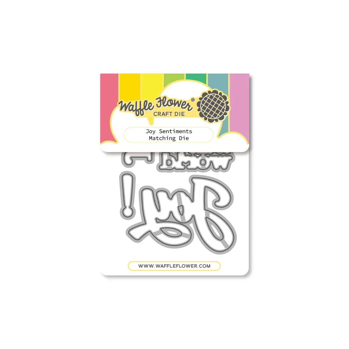 WAFFLE FLOWER WAFFLE FLOWER JOY SENTIMENTS CLEAR STAMP AND DIE SET BUNDLE