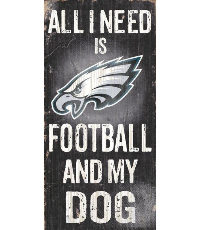 Philadelphia Eagles Football and My Dog Sign