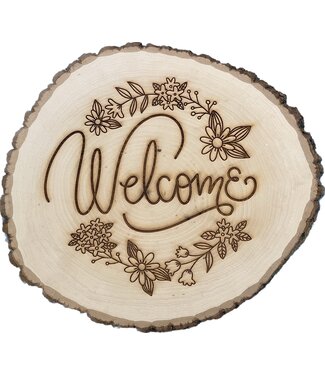 Welcome Wooden Sign 11 1/2" x 13" Live Edge