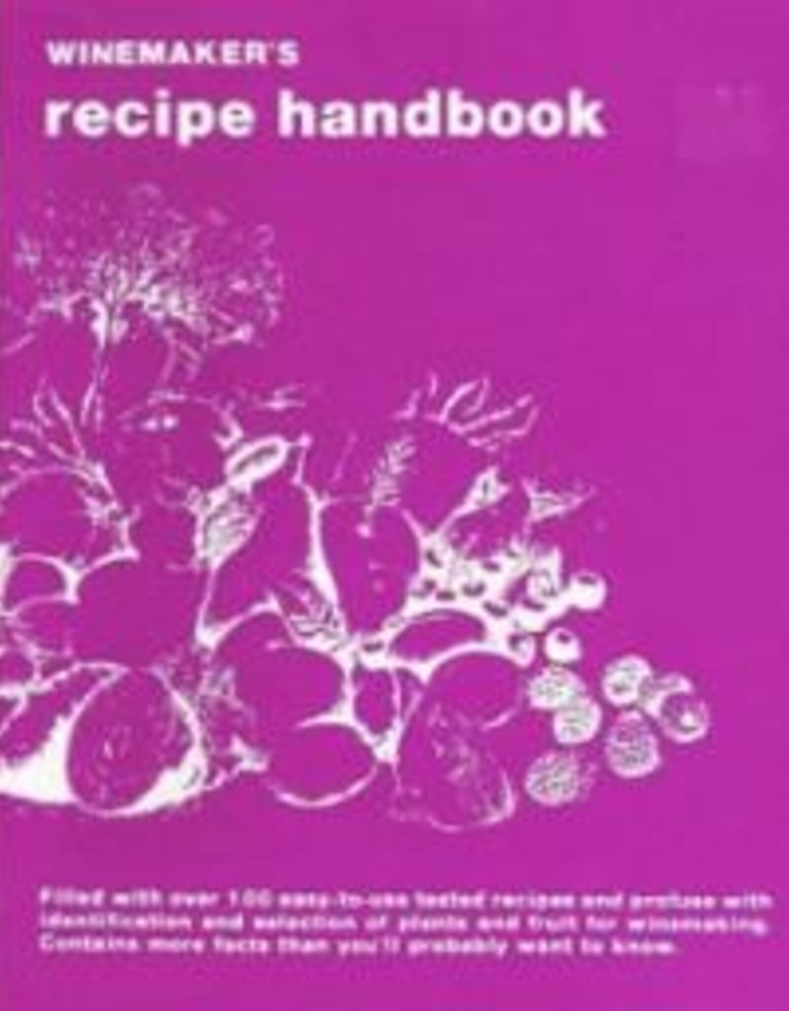 Winemaker's Recipe Handbook