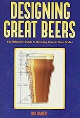 Designing Great Beers - Ray Daniels