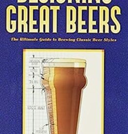 Designing Great Beers - Ray Daniels