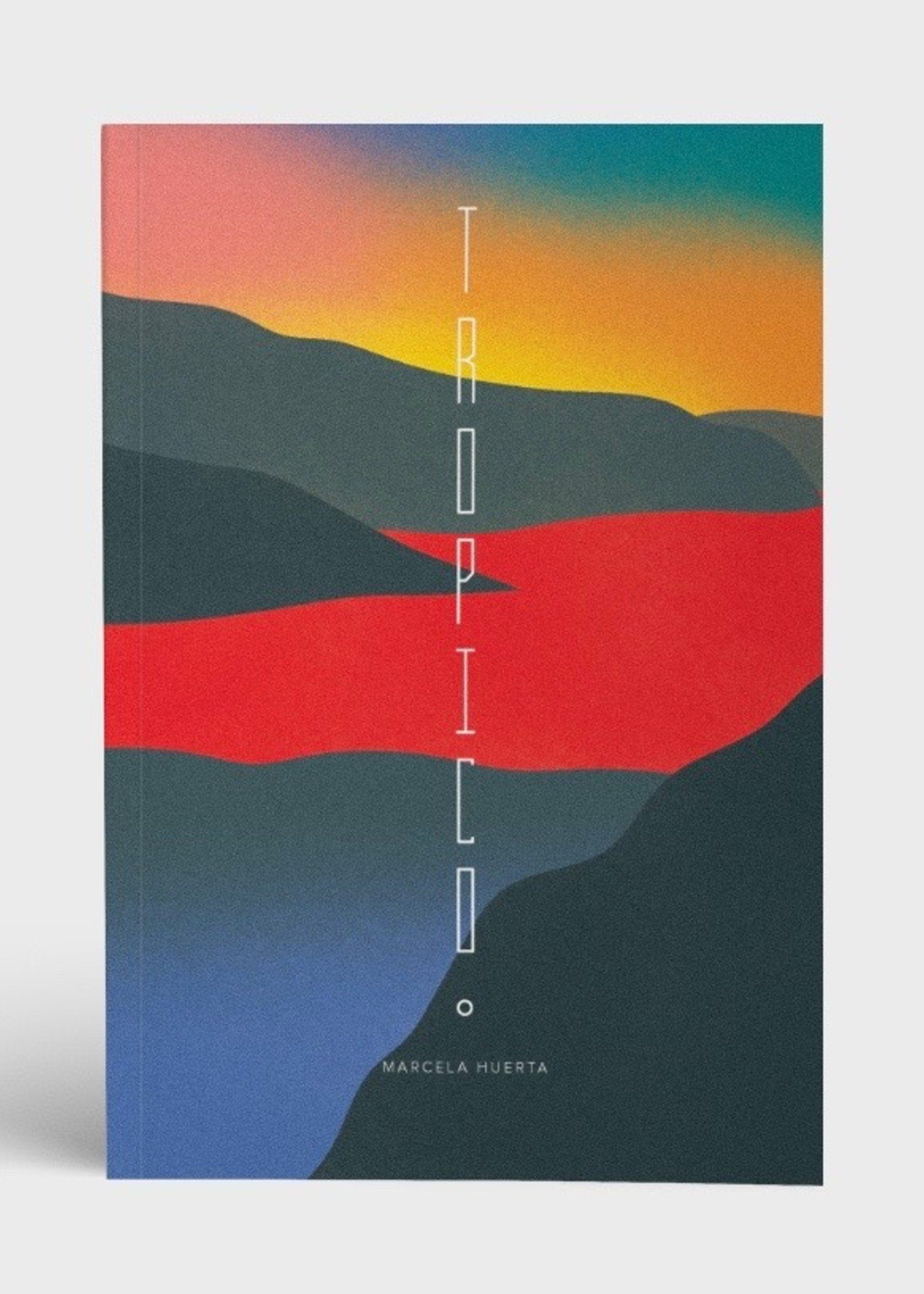Metatron Press "Tropico" by Marcela Huerta, published by Metatron Press
