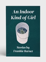 Metatron Press "An Indoor Kind of Girl" by Frankie Barnet
