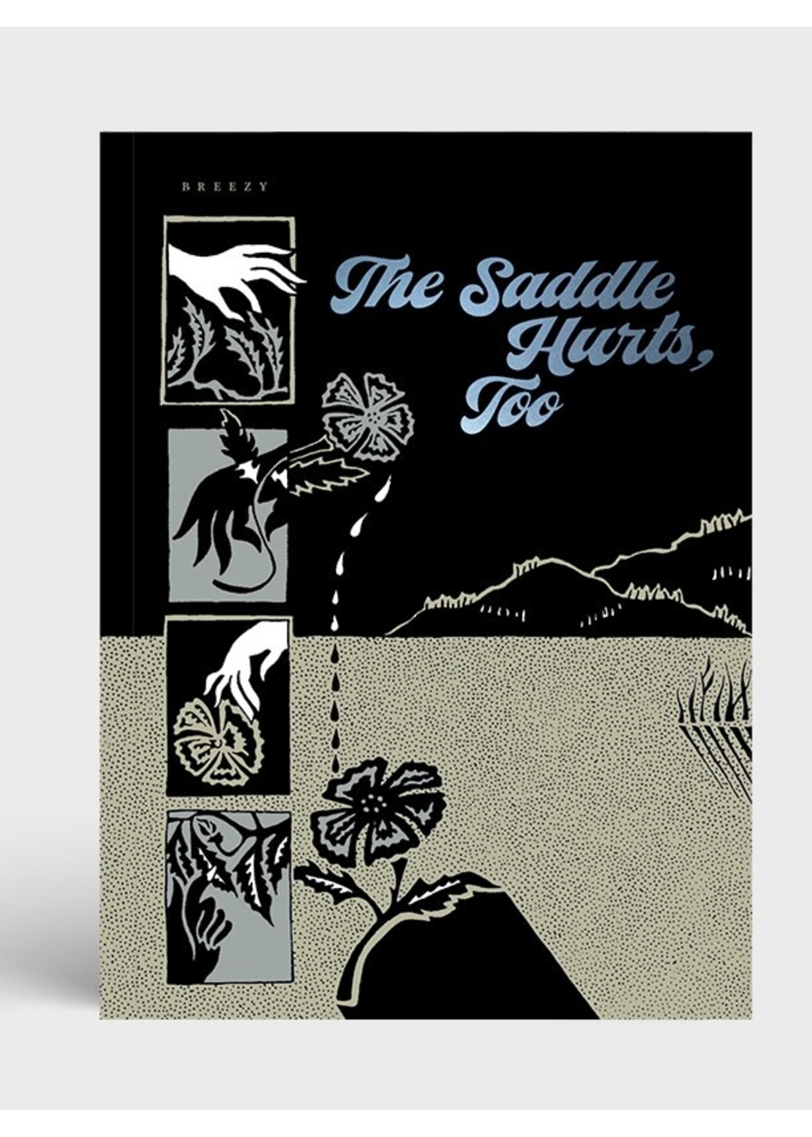 Metatron Press "The Saddle Hurts, Too" par Breezy