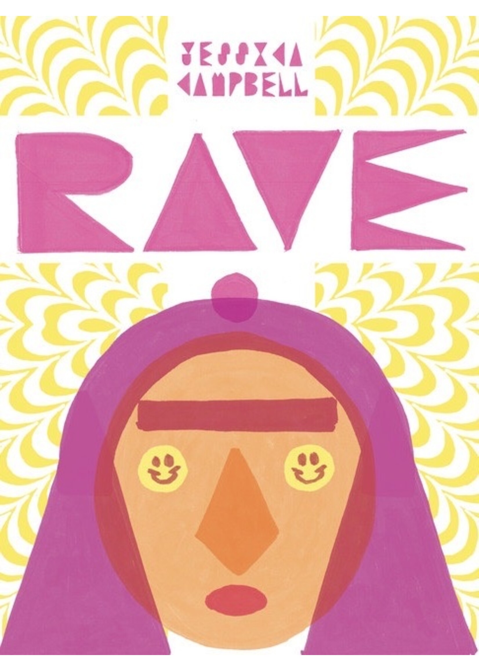 Drawn & Quarterly "Rave" par Jessica Campbell, Drawn & Quarterly