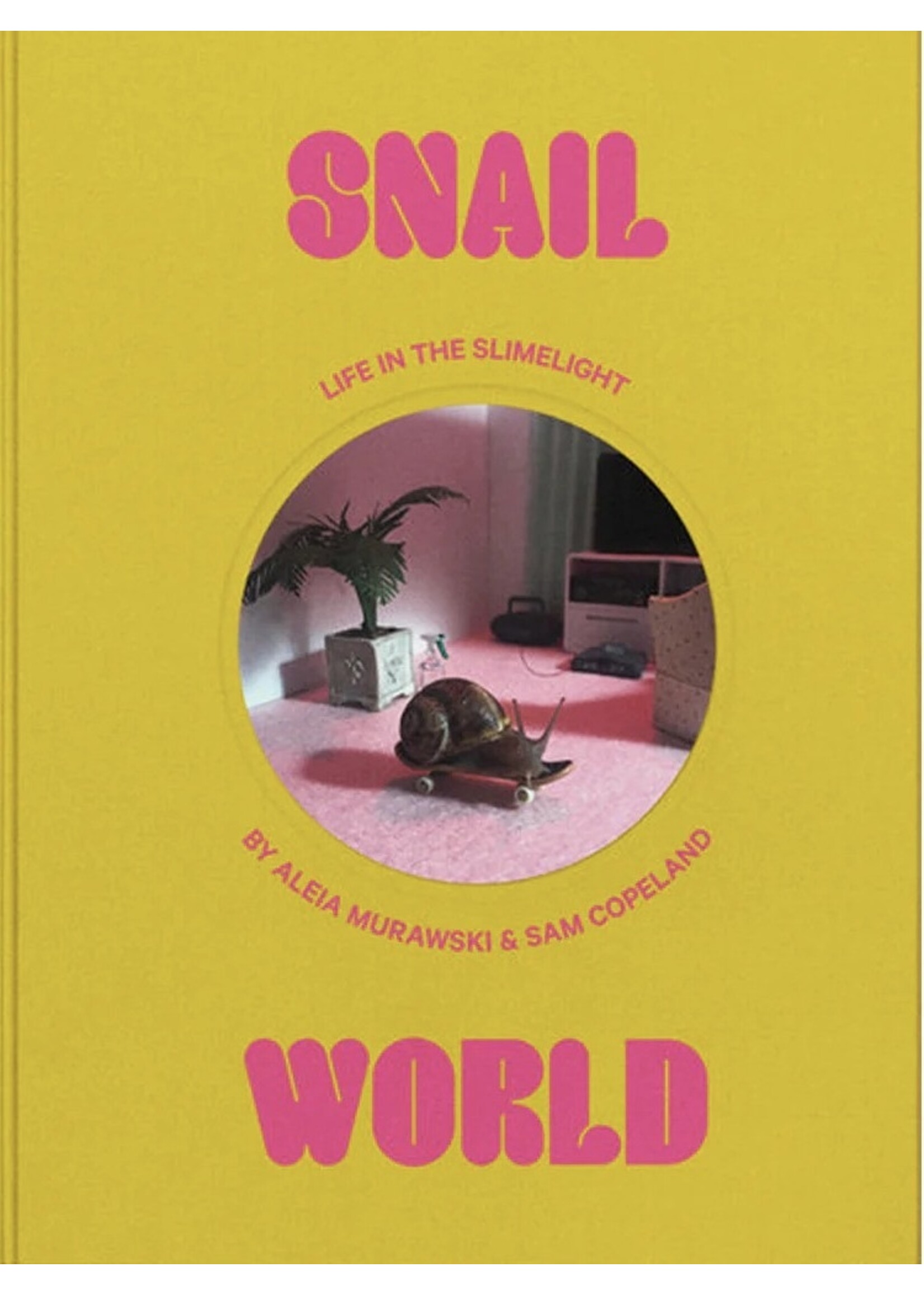 Broccoli "Snail World: Life in the Slimelight" book  by Broccoli