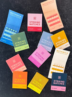 Botanica Signature strikings matches by Botanica