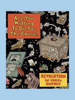 Drawn & Quarterly Are You Willing To Die For The Cause?