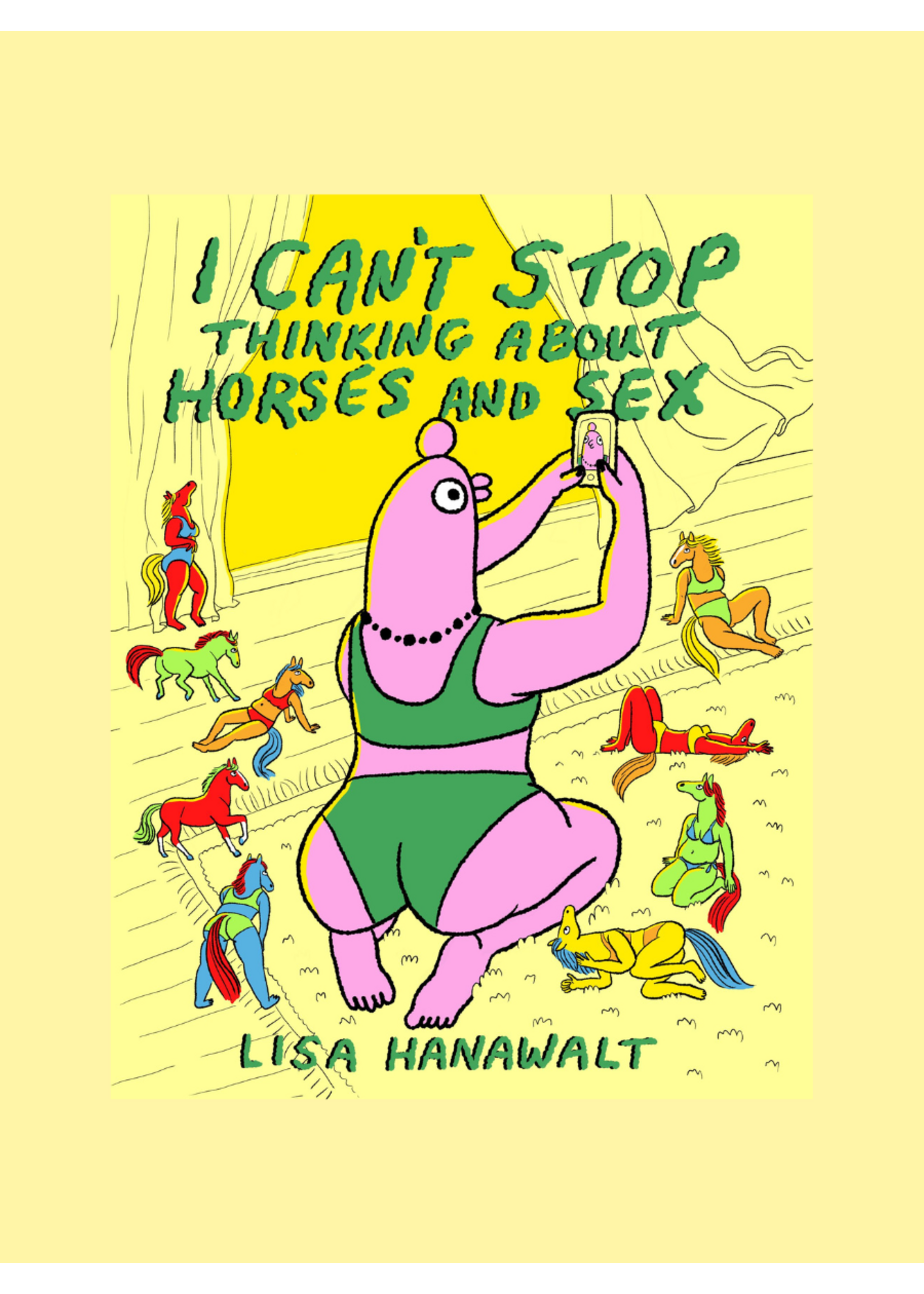 Drawn & Quarterly "I Can't Stop Thinking About Horses and Sex" graphic novel by Lisa Hanawalt