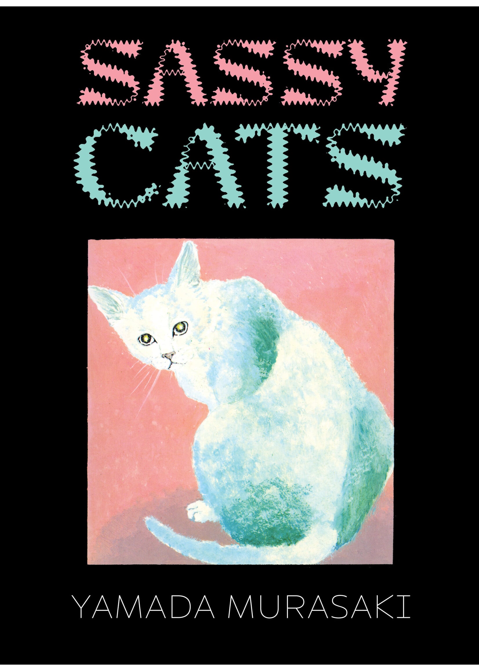 Drawn & Quarterly "Sassy Cats" graphic novel by Yamada Murasaki
