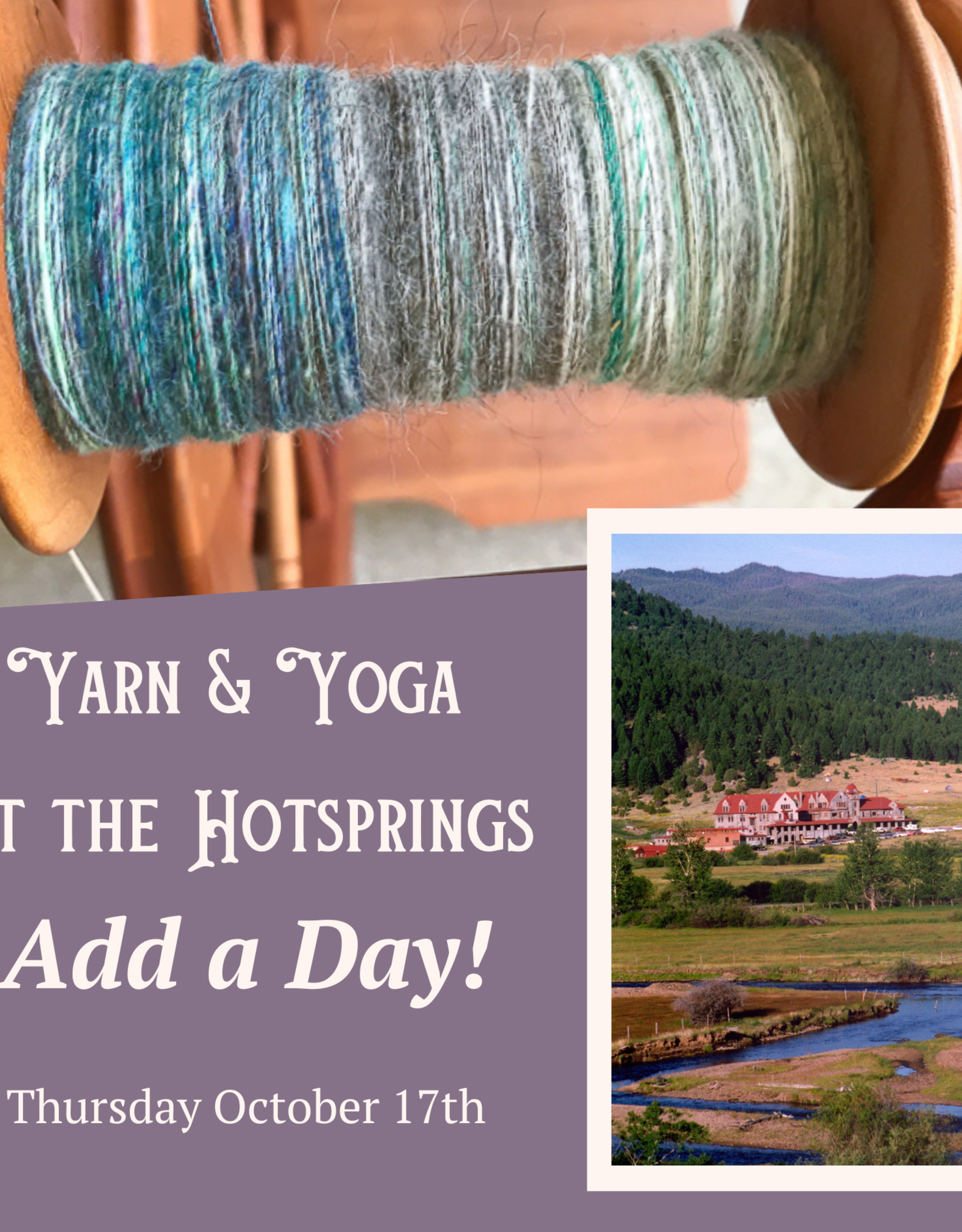 YAY Add On Day, Yarn + Yoga Retreat BHS 2024