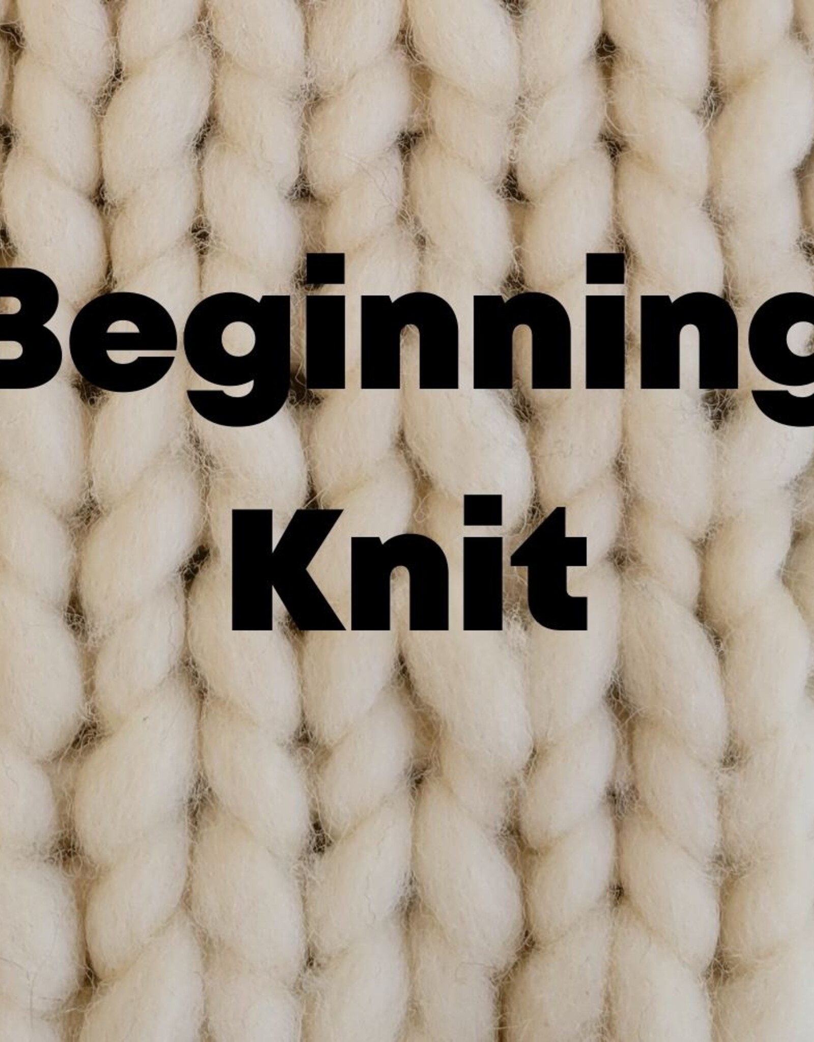 Punch Card Beginning Knit Class