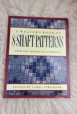 Weavers Book of 8 Shaft Patterns - Strickler