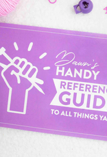 Handy Reference Guide To All Things Yarny