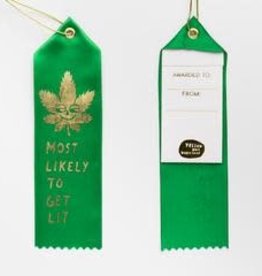 Yellow Owl Workshop Award Ribbon Note  Most Likely to Get Lit