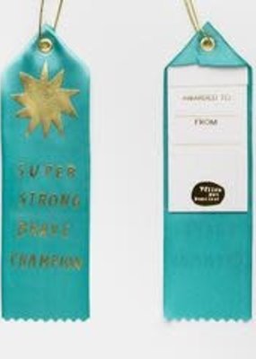 Yellow Owl Workshop Award Ribbon Note Super Strong Brave Champion
