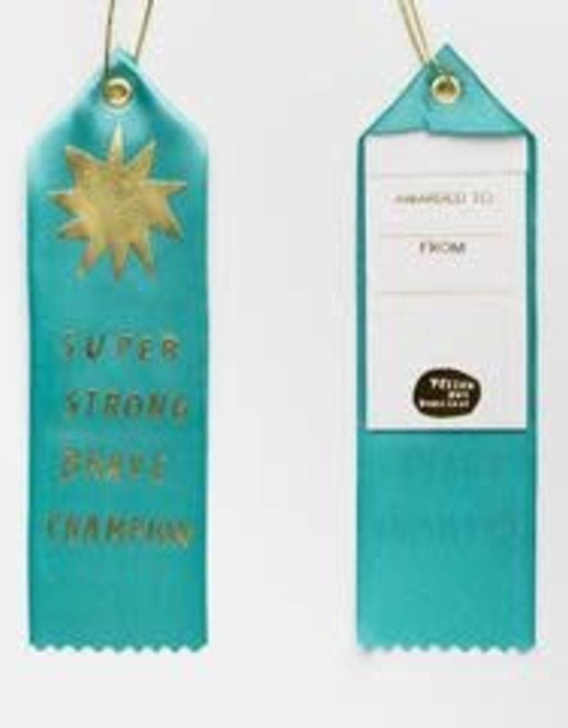 Yellow Owl Workshop Award Ribbon Note Super Strong Brave Champion