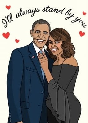 The Found Card Obamas Stand By You