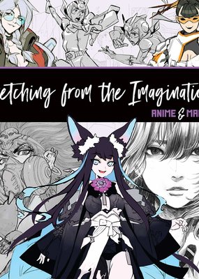 Ingram Sketching From the Imagination Anime & Manga