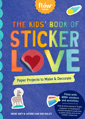 Workman The Kids' Book of Sticker Love