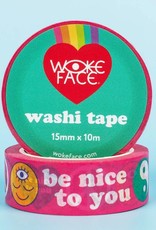 Wokeface Washi Be Nice To You