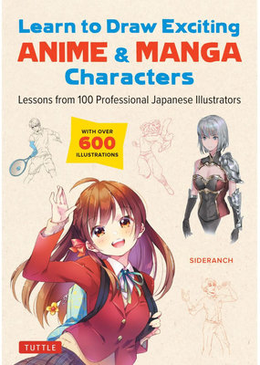 Tuttle Publishing Learn to Draw Exciting Anime & Manga Characters