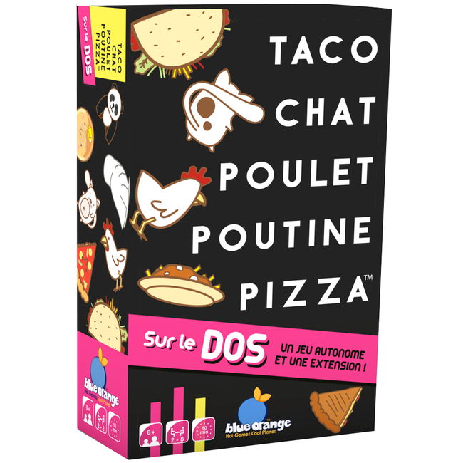 Blue Orange Taco, Chat, Poulet, Poutine, Pizza - Sur le dos [français]