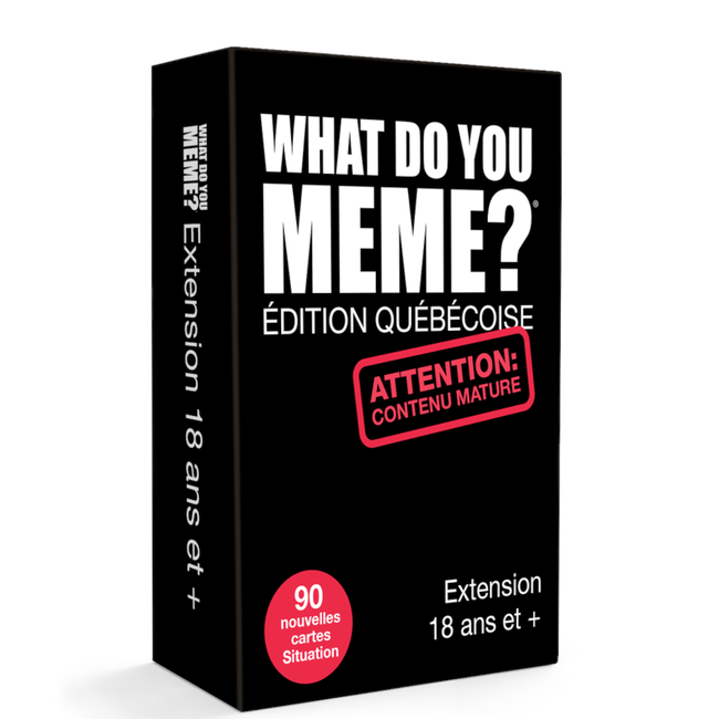 What do you Meme - Édition Québécoise : 18+ [français]