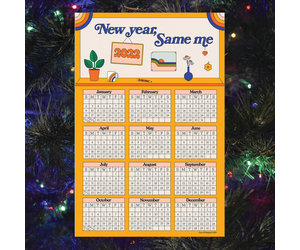 2022 Calendar Print New Year Same Me - Greenwich Letterpress